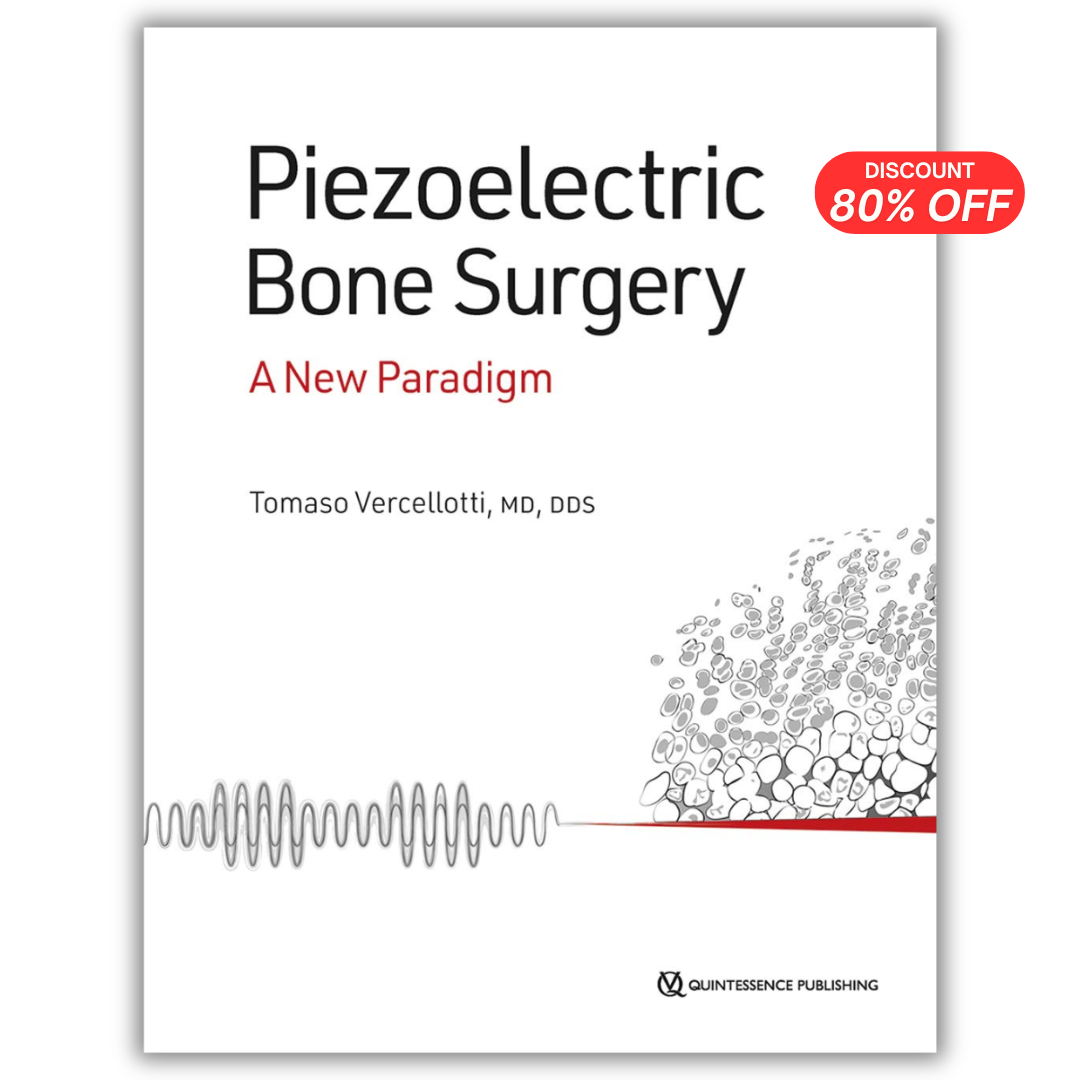 Piezoelectric Bone Surgery: A New Paradigm (PDF)