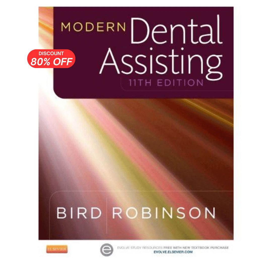 Modern Dental Assisting, 11th Edition