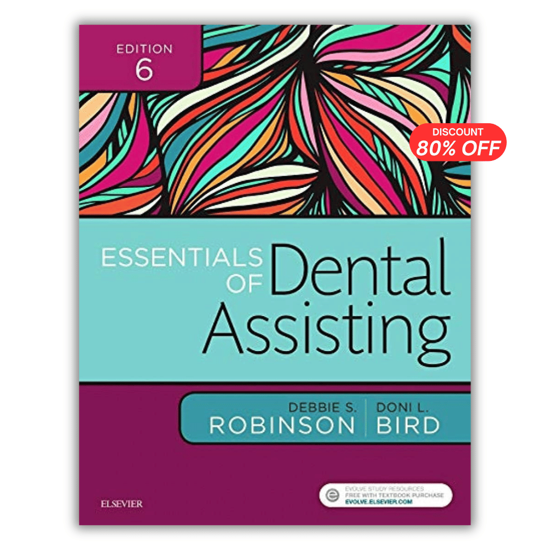 Essentials of Dental Assisting, 6th Edition (PDF)