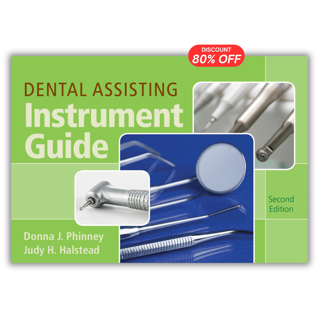 Dental Assisting Instrument Guide, 2nd Edition