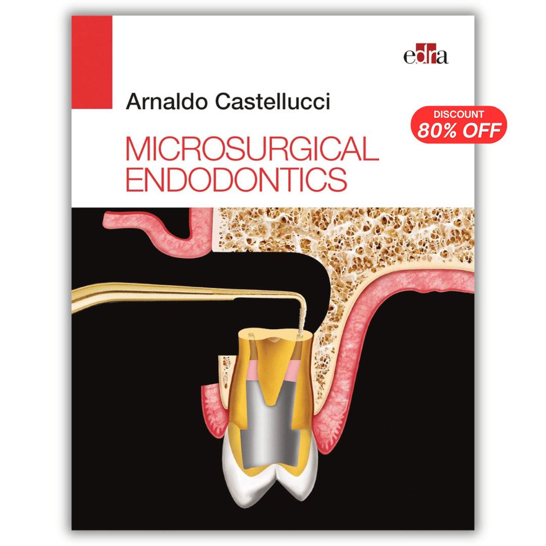 Microsurgical Endodontics (Arnaldo Castellucci) (PDF)