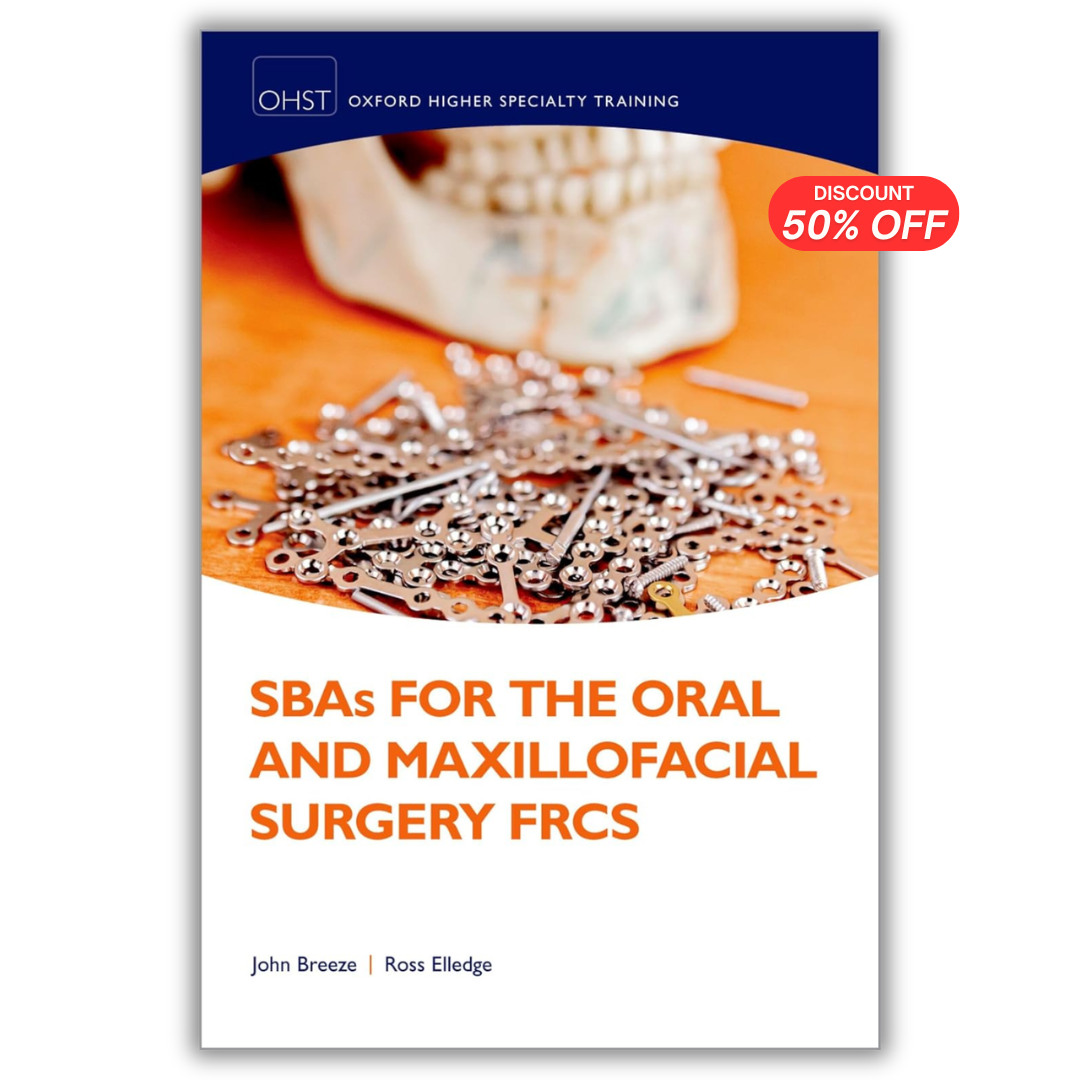 SBAs for the Oral and Maxillofacial Surgery FRCS