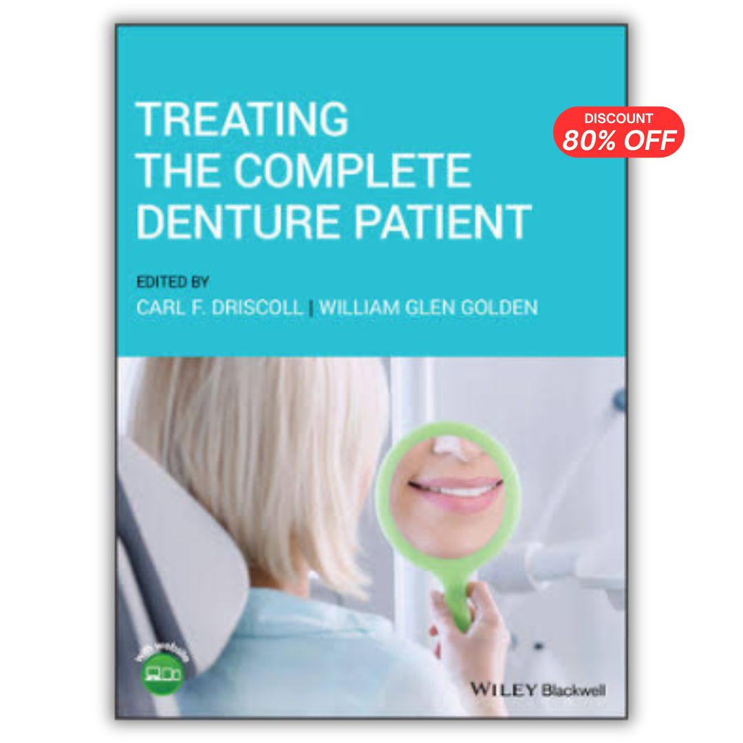 Treating the Complete Denture Patient
