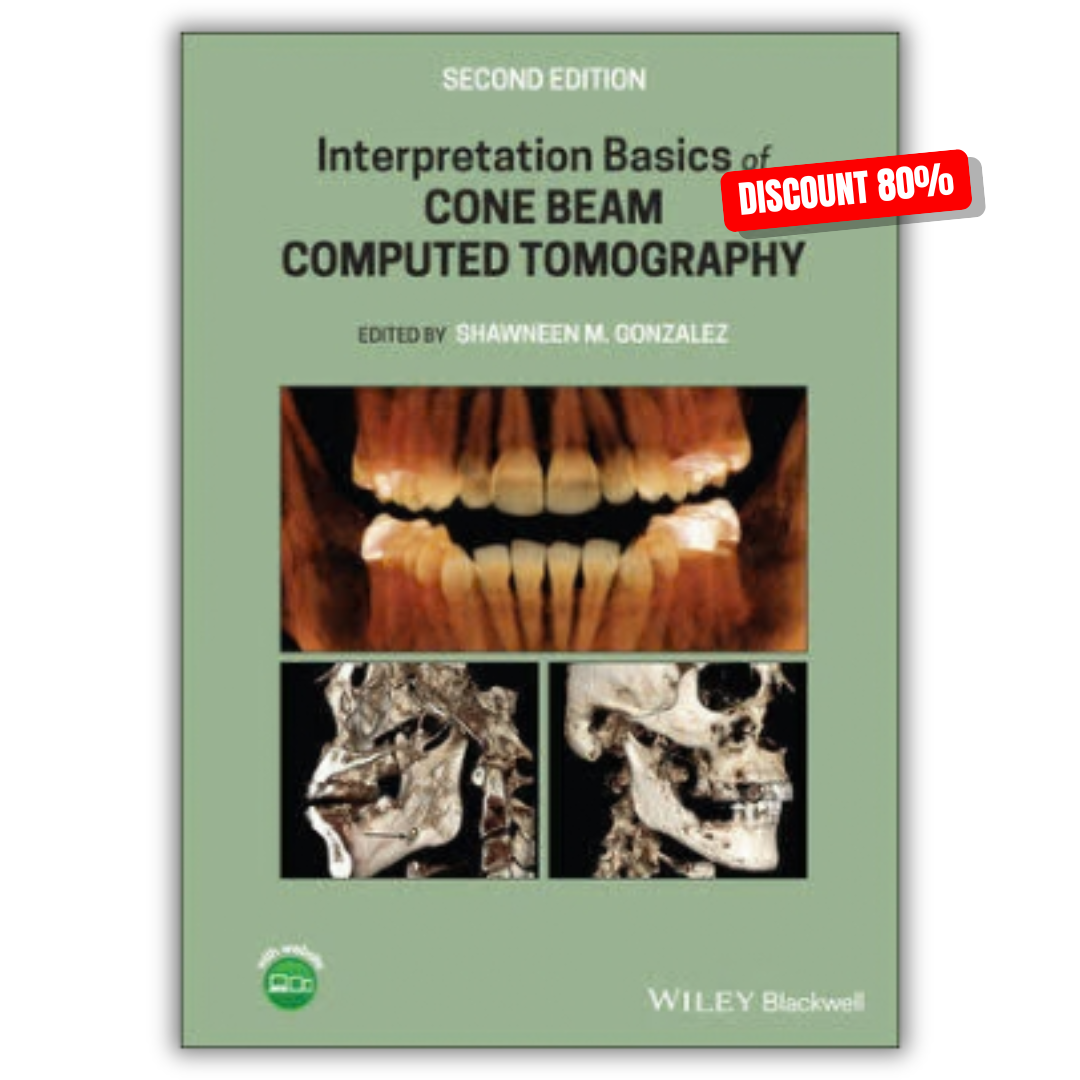 Interpretation Basics of Cone Beam Computed Tomography, 2nd Edition (Original PDF from Publisher)