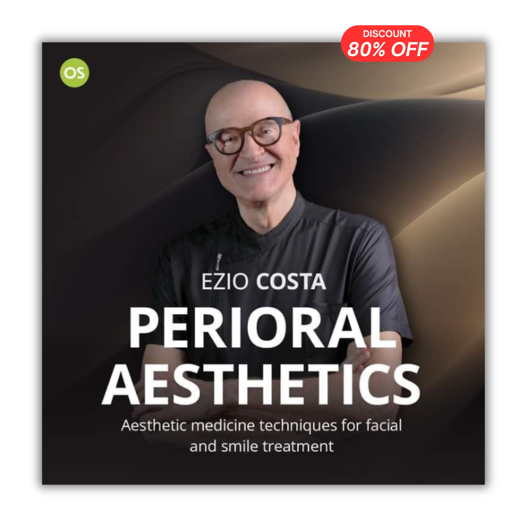 Perioral Aesthetics: Aesthetic Medicine Techniques for Facial and Smile Treatment
