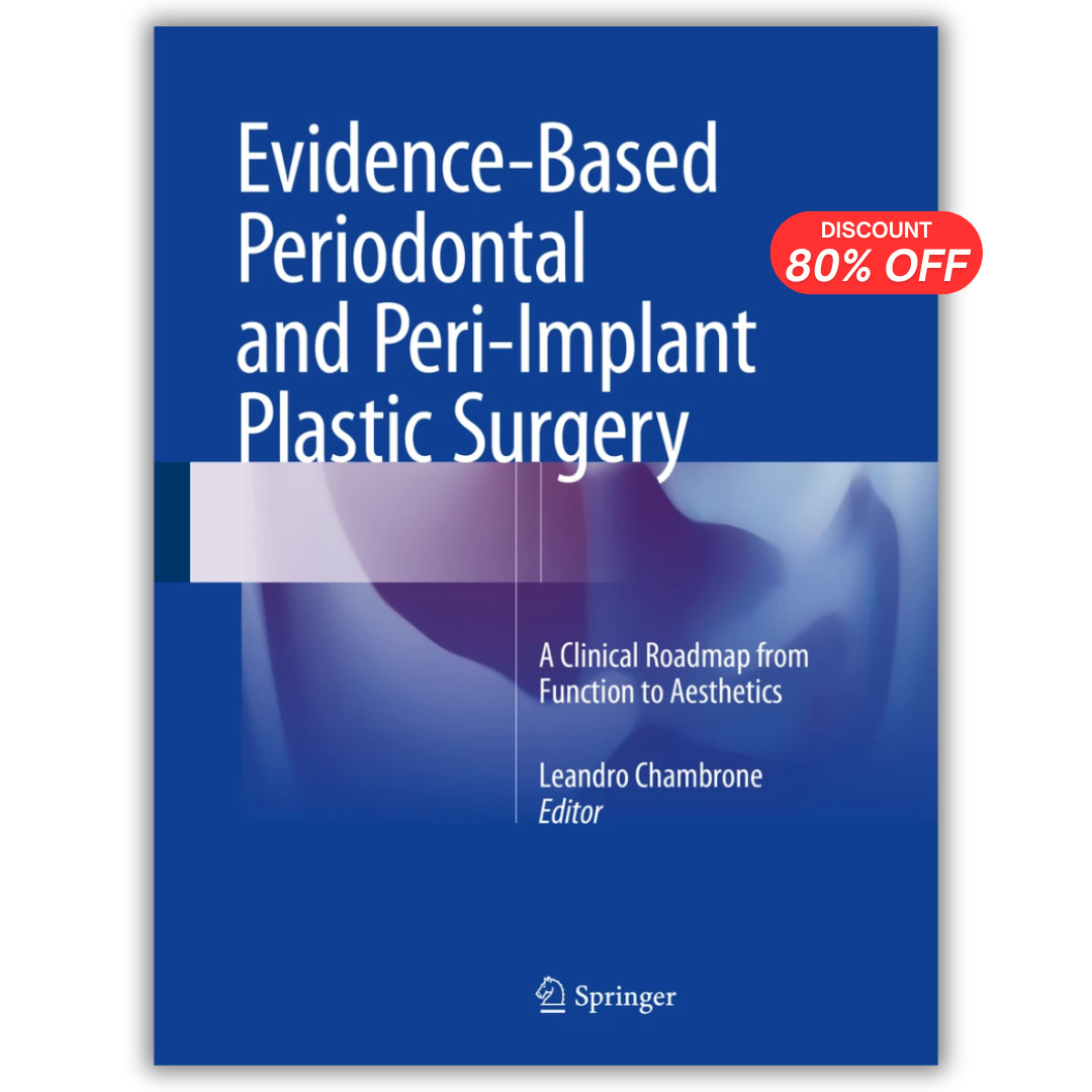 Evidence-Based Periodontal and Peri-Implant Plastic Surgery
