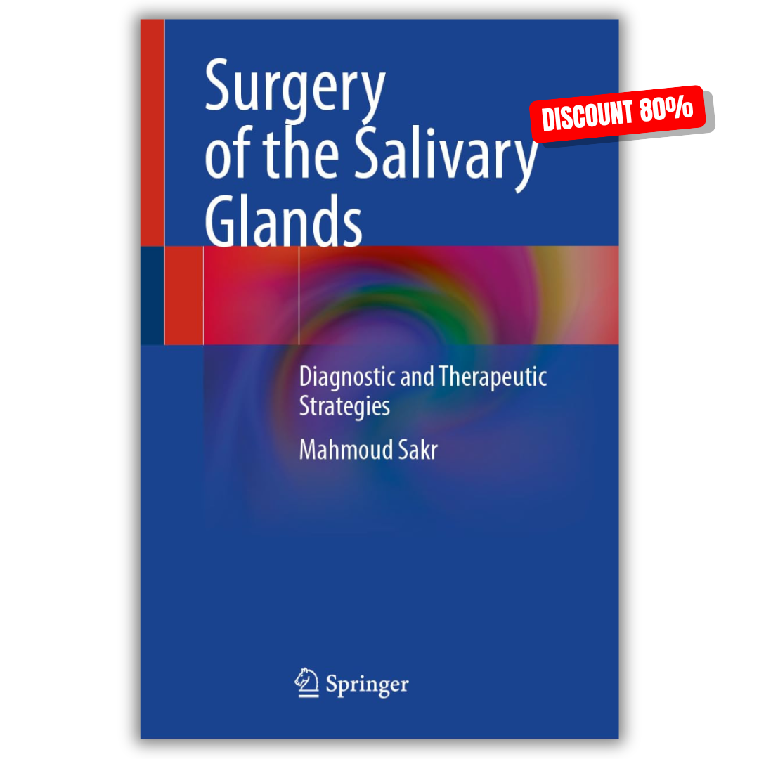 Surgery of the Salivary Glands: Diagnostic and Therapeutic Strategies (PDF)