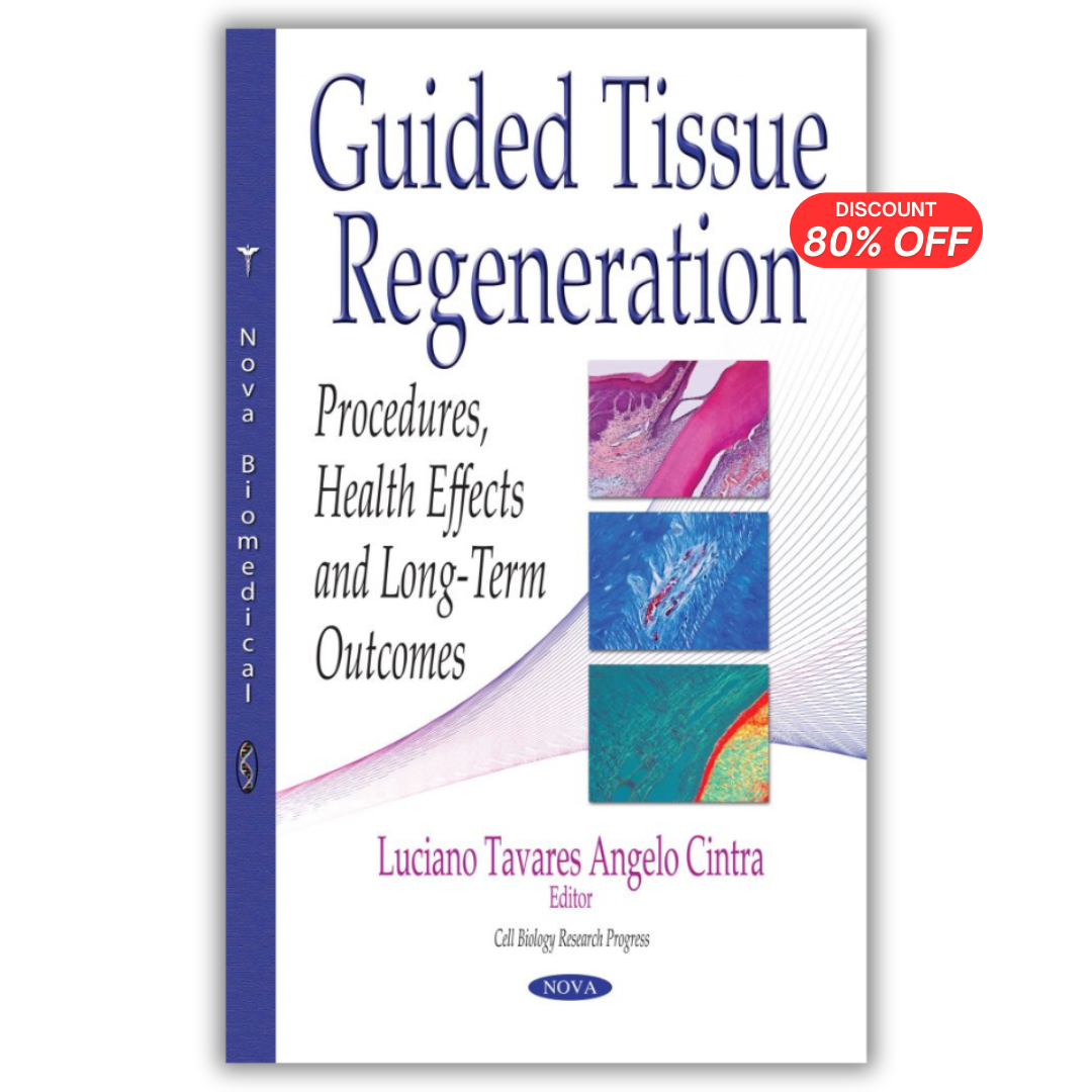 Guided Tissue Regeneration: Procedures, Health Effects and Long-term Outcomes (PDF)