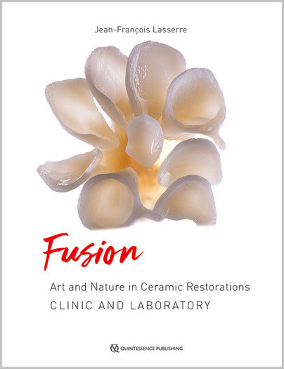 Fusion: Art and Nature in Ceramic Restorations, 2 Volumes (PDF)