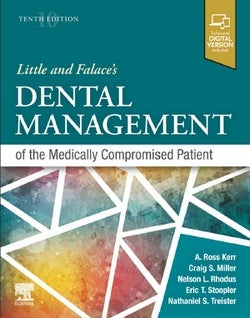 Little and Falace's Dental Management of the Medically Compromised Patient 10th Edition