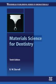 Materials Science for Dentistry, 10th Edition