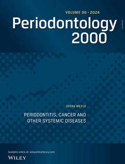 Periodontology 2000, Full Journal Archive (2000 – 2024)