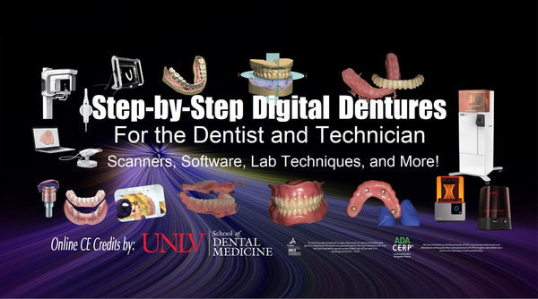 Step-by-Step Digital Dentures: for the Dentist & Technician