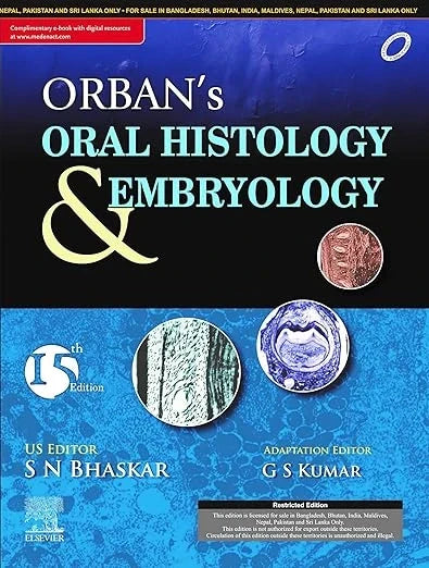 Orban's Oral Histology and Embryology, 15th Edition